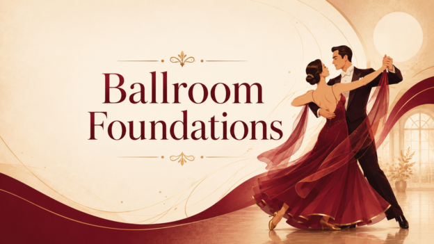 Ballroom Foundations: A Course for Dance Teachers ballroom foundations