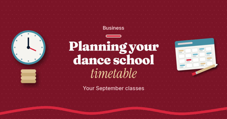 Teach.Dance graphic on burgundy: Planning your dance school timetable for your September classes, with a clock and a weekly timetable card.