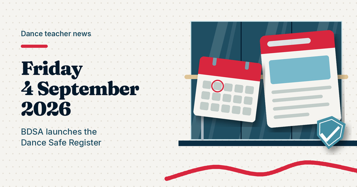 Illustration of a calendar, a shield with a tick and a news page, next to the headline Friday 4 September 2026, BDSA launches the Dance Safe Register