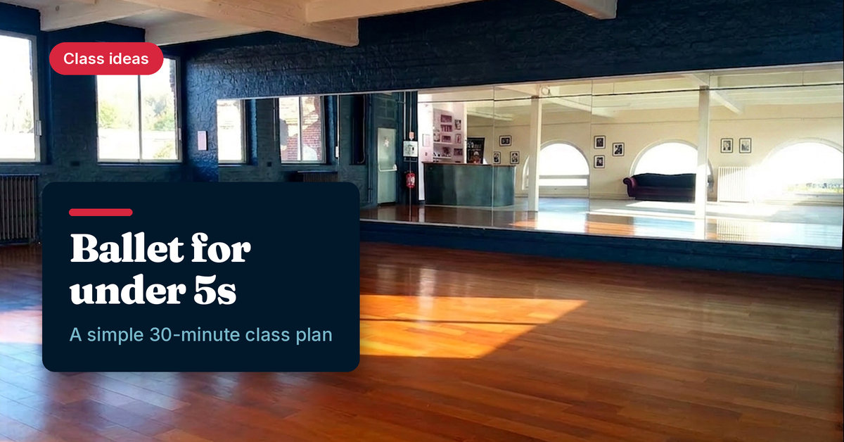 Photo of an empty, sunlit dance studio with a wooden floor and wall of mirrors, with the headline Ballet for under 5s