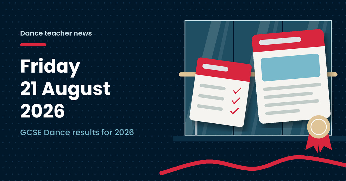 Illustration of a ticked results sheet, a rosette and a news page, next to the headline Friday 21 August 2026, GCSE Dance results for 2026