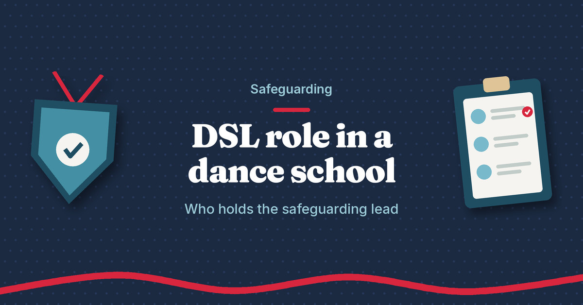 Illustration of a ticked shield and a clipboard of named contacts next to the headline DSL role in a dance school