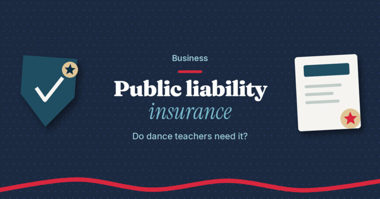 Teach.Dance graphic with the title Do dance teachers need public liability insurance?