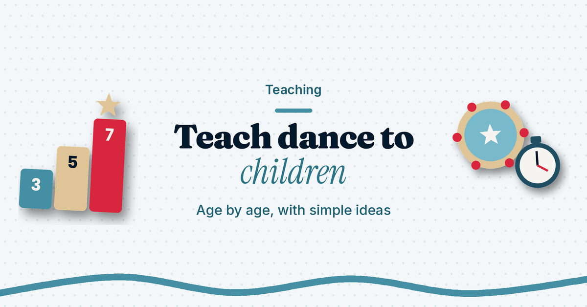 Teach.Dance graphic with the title How to teach dance to children